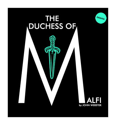 The Duchess of Malfi