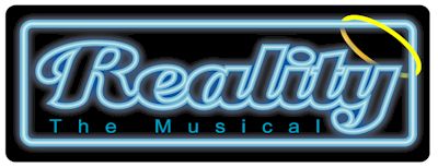 Reality - The Musical